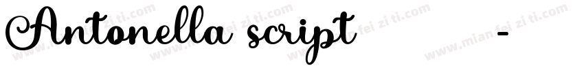 Antonella script 字体家族主要参数字体转换